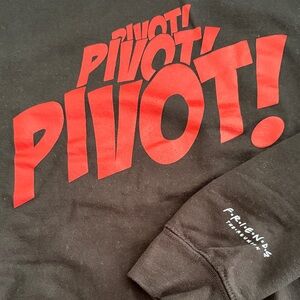 PIVOT, PIVOT, PIVOT - F*R*I*E*N*D*S Reunion Sweatshirt ~Friend’s fans Fav scene